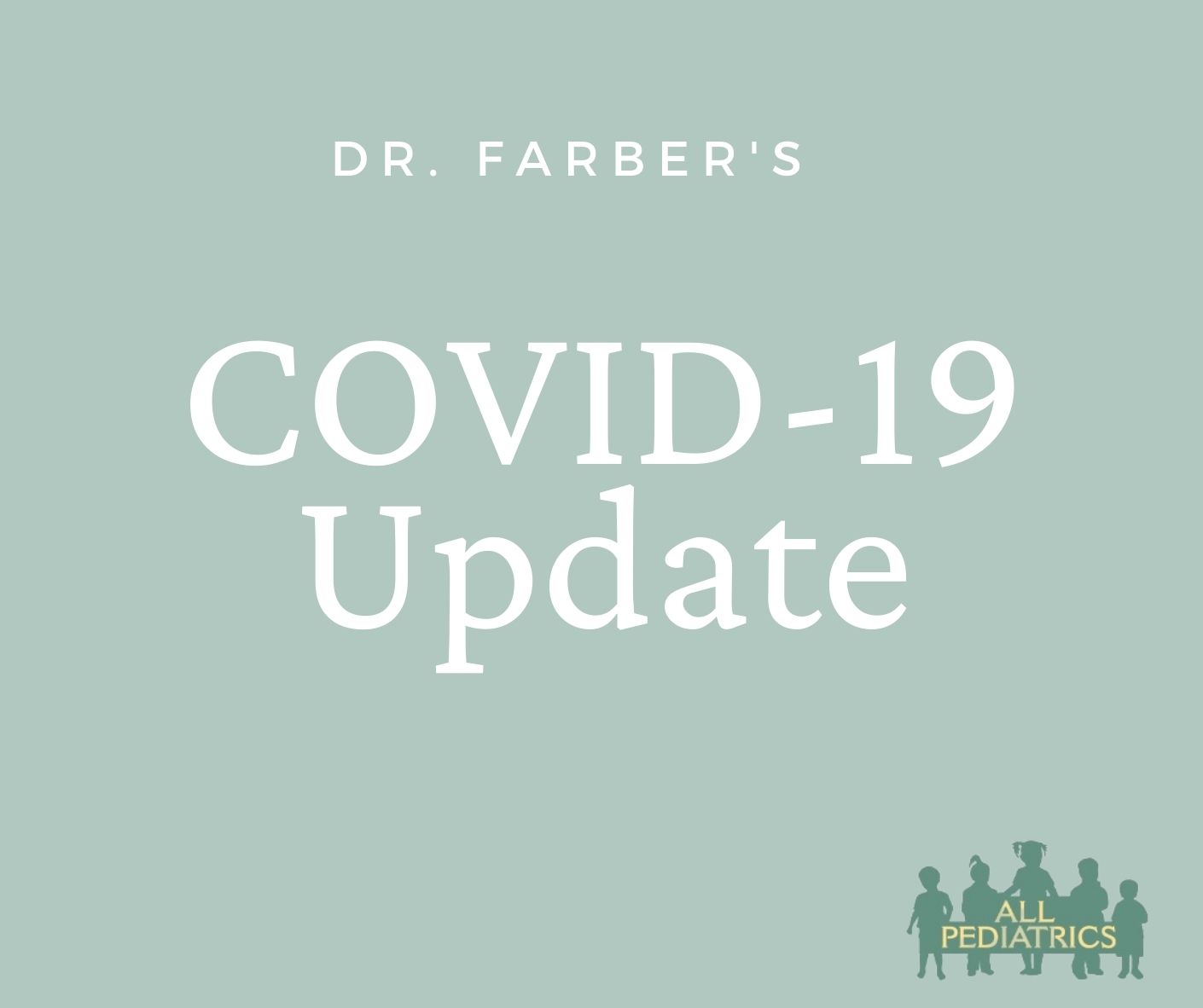 Dr. Farber's COVID-19 Update.